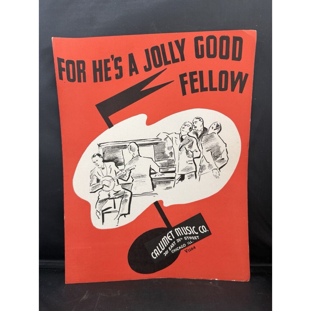 Vintage 1963 For He’s A Jolly Good Fellow Sheet Music Calmut Music Co